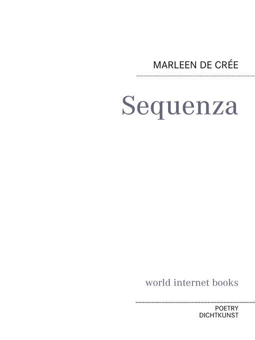 Title details for Sequenza by Marleen de Crée - Available